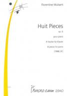 Huit Pieces pour piano 
