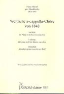 Weltliche a-cappella Chöre von 1846 Vol. 1 