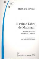 Il Primo Libro de Madrigali 