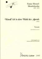 Wand'l ich in dem Wald des Abends 