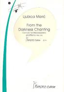 From The Darkness Chanting (Cantata) 