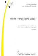 Frühe Französische Lieder/ Early French Songs 