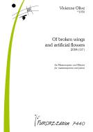 Of broken wings and artificial flowers (2004) 