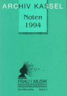 Archiv Kassel Noten 1994. Ergänzungsband mit über 2.000 neuen Titeln 