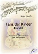 Tanz der Kinder II & III 