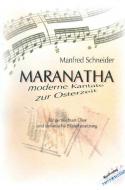 Maranatha (Kantate zum Osterfest) 