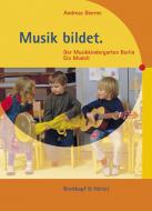 Musik bildet: Der Musikkindergarten Berlin 