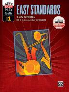 Alfred Jazz Easy Play-Along Series Vol. 1: Easy Standards 
