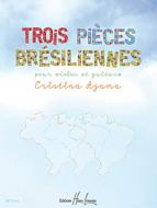 Trois Pieces Bresiliennes 