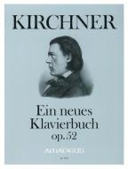 Ein neues Klavierbuch op. 52 