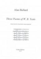 Three Poems Of W. B. Yeats 