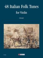 48 Italian Folk Tunes For Violin 
