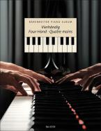 Bärenreiter Piano Album: Vierhändig 