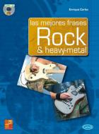 Los Mejores Frases Rock & Heavy Metal 