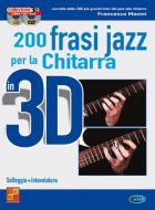 200 Frasi Jazz per la Chitarra in 3D 