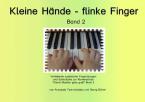 Kleine Hände - flinke Finger 2 