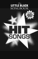 The Little Black Songbook: Hit Songs 