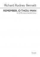 Remember, O Thou Man 