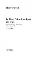 In Thee, O Lord, Do I Put My Trust 