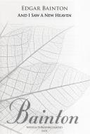 And I Saw A New Heaven 