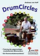 Drum Circles - Ein Kommunikationserlebnis 