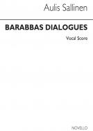 Barabbas Dialogeja (Barabbas Dialogues) Op.84 