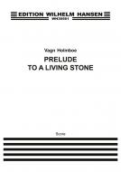 Prelude To A Living Stone 