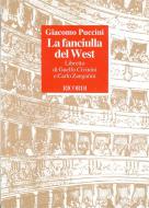 La Fanciulla Del West Collana A Cura Di Eduardo 