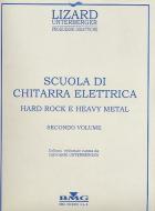 Scuola Di Chitarra Elettrica: Hard Rock E Heavy Metal 