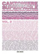 Canzoniere Superfacile Vol. 2 