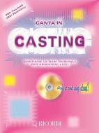 Canta in Casting 