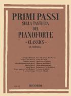 Primi Passi Sulla Tastiera Del Pianoforte: Classics 