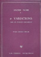 Six variations sur un psalme huguenot, op. 1 