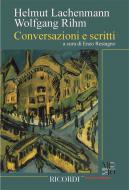 Conversazioni E Scritti 