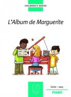 L'Album De Marguerite 