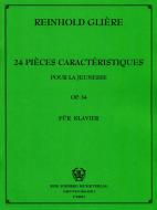 24 Pieces characteristiques pour la jeunesse, op. 34 