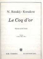 Le coq d'or (Der goldene Hahn): Sonnenhymne 