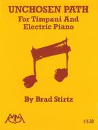 Unchosen Path For Timpani & Electric Piano 