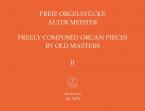 Freie Orgelstücke alter Meister 2 Standard