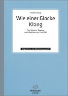 Wie einer Glocke Klang 