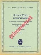 Deutsche Weisen, Deutscher Klang 