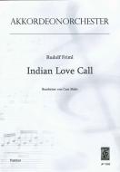 Indian Love Call 