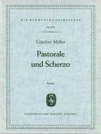 Pastorale und Scherzo 