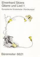 Gitarre und Lied. Europäische Kinderlieder: Nordeuropa 