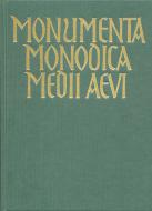 Monumenta Monodica Medii Aevi: Alleluja - Melodien 2 (ab 1100) 