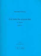 ERIK SATIE like anyone else 