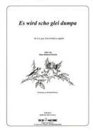 Es wird scho glei dumpa 