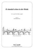 Es dunkelt schon in der Heide 