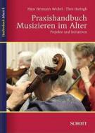 Praxishandbuch Musizieren im Alter 