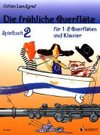Die fröhliche Querflöte Spielbuch 2 